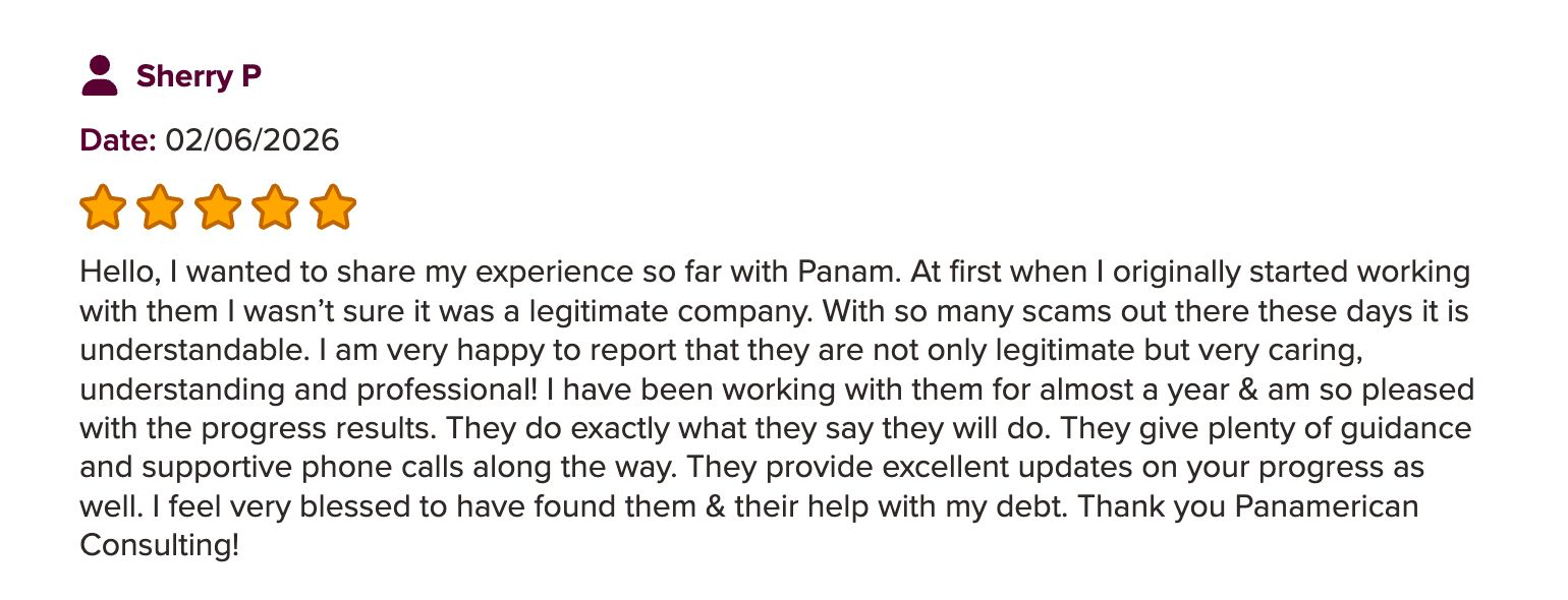 Five-star review from Sherry P, dated 02/06/2026: praises the program's guidance, supportive calls, and progress updates, thanking Panamerican Consulting for their help with her debt.